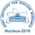 1–5 July 2019 / LXIX International Conference "Nucleus-2019" on Nuclear Spectroscopy and Nuclear Structure "Fundamental Problems of Nuclear Physics, Nuclei at Borders of Nucleon Stability, High Technologies".